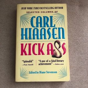 Kick Ass by Carl Hiaasen